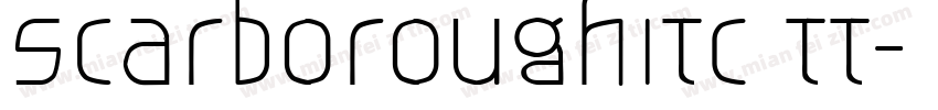 ScarboroughITC TT字体转换